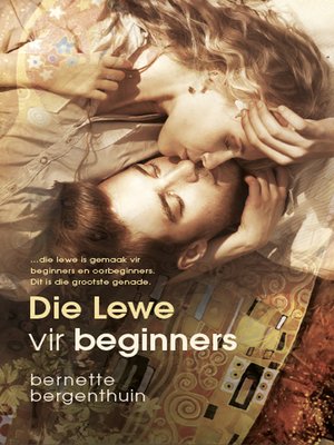 cover image of Die Lewe vir Beginners